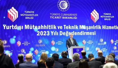 Türk Müteahhitlerinin Yurtdışındaki Başarıları Artıyor