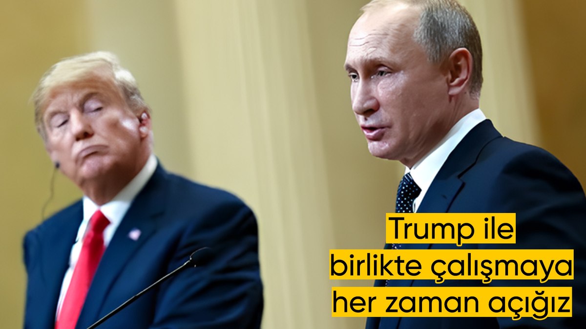Putin’den Trump’ın görüşme açıklamasına: Biz buna her zaman açığız